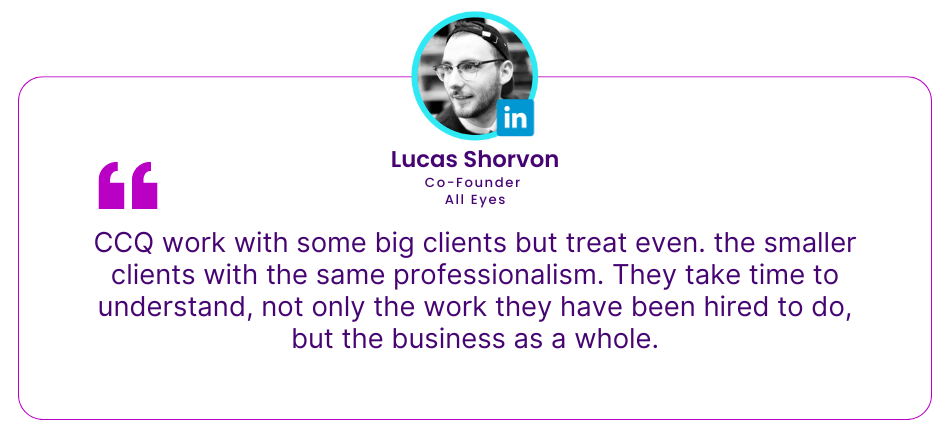 CCQ Tech Client Testimonial - Lucas Shorvon